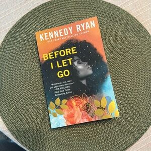 KENNEDY RYAN BEFORE I LET GO